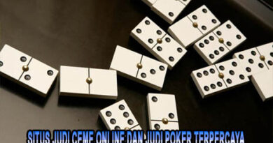 Situs Judi Ceme Online dan Judi Poker Terpercaya